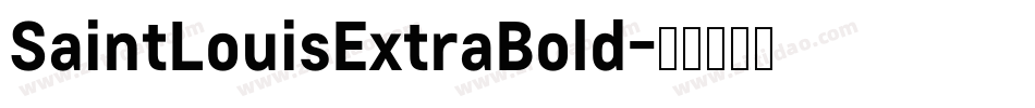 SaintLouisExtraBold字体转换