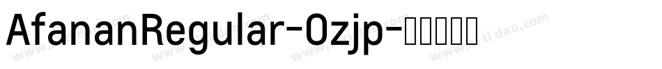 AfananRegular-Ozjp字体转换
