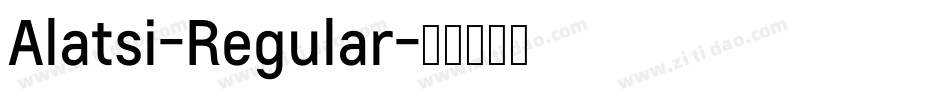 Alatsi-Regular字体转换
