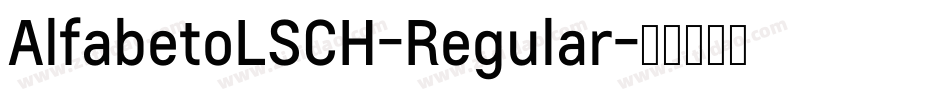 AlfabetoLSCH-Regular字体转换