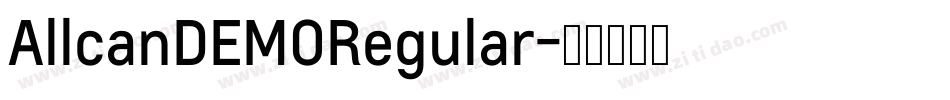 AllcanDEMORegular字体转换