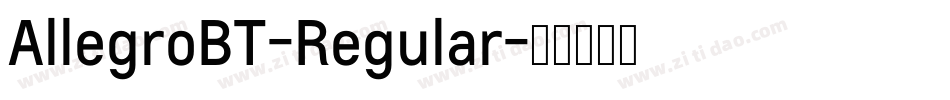 AllegroBT-Regular字体转换