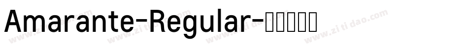 Amarante-Regular字体转换