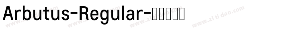 Arbutus-Regular字体转换
