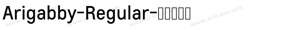 Arigabby-Regular字体转换