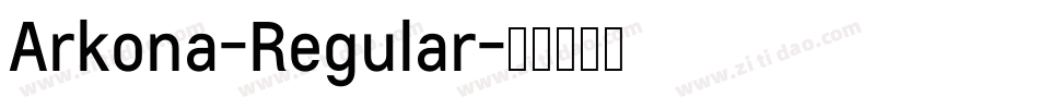 Arkona-Regular字体转换
