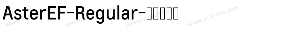 AsterEF-Regular字体转换