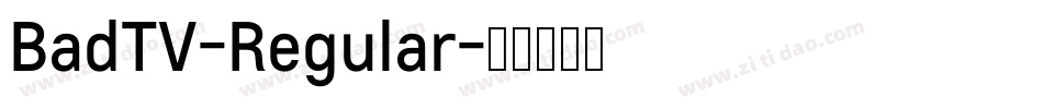 BadTV-Regular字体转换