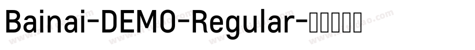 Bainai-DEMO-Regular字体转换