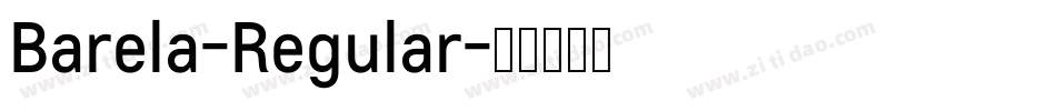 Barela-Regular字体转换 Barela-Regular字体转换