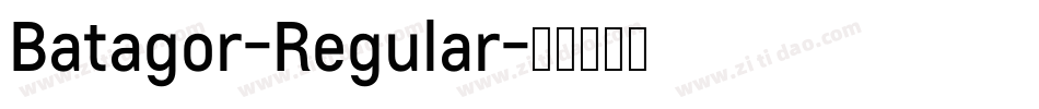 Batagor-Regular字体转换 Batagor-Regular字体转换