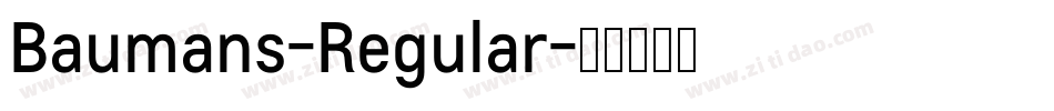 Baumans-Regular字体转换