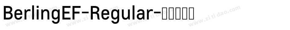 BerlingEF-Regular字体转换