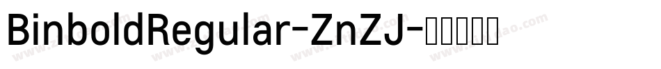 BinboldRegular-ZnZJ字体转换