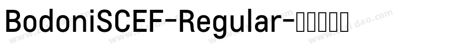 BodoniSCEF-Regular字体转换