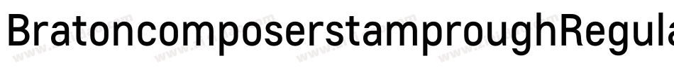 BratoncomposerstamproughRegular-PzgB字体转换