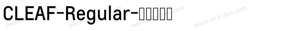 CLEAF-Regular字体转换