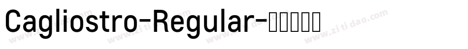 Cagliostro-Regular字体转换