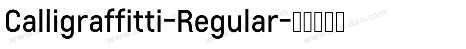 Calligraffitti-Regular字体转换