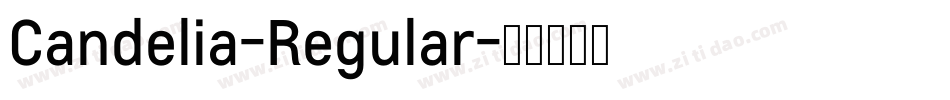 Candelia-Regular字体转换