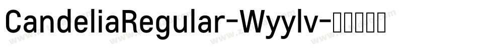 CandeliaRegular-Wyylv字体转换