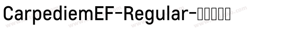 CarpediemEF-Regular字体转换