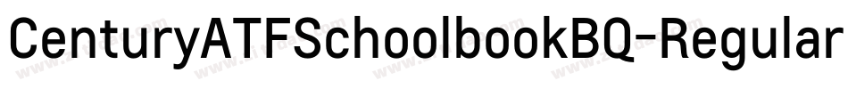 CenturyATFSchoolbookBQ-Regular字体转换