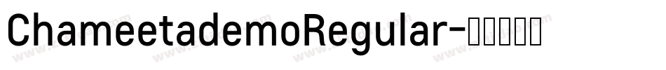 ChameetademoRegular字体转换 ChameetademoRegular字体转换