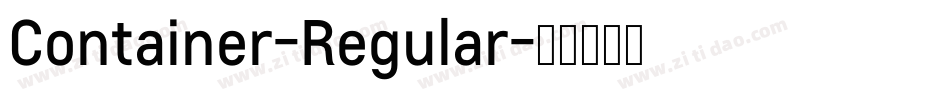 Container-Regular字体转换