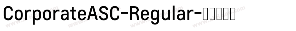 CorporateASC-Regular字体转换