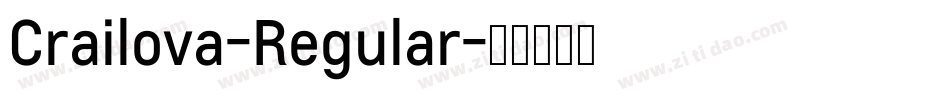 Crailova-Regular字体转换 Crailova-Regular字体转换