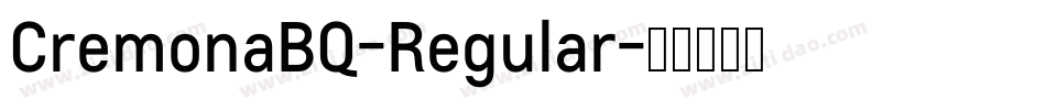 CremonaBQ-Regular字体转换