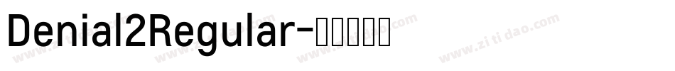 Denial2Regular字体转换