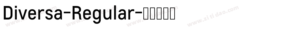Diversa-Regular字体转换