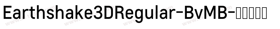 Earthshake3DRegular-BvMB字体转换