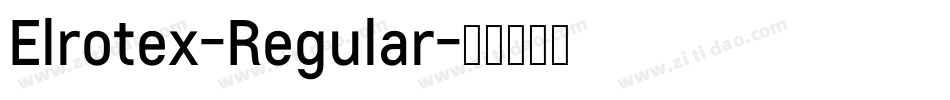Elrotex-Regular字体转换