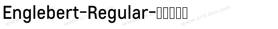 Englebert-Regular字体转换