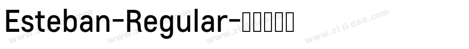 Esteban-Regular字体转换