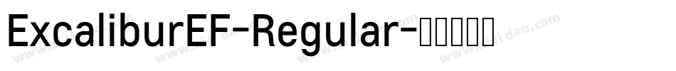 ExcaliburEF-Regular字体转换