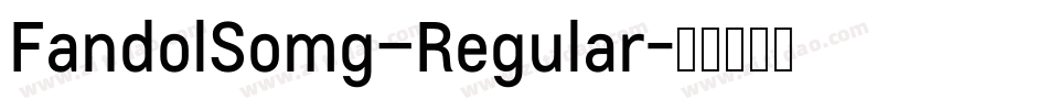 FandolSomg–Regular字体转换