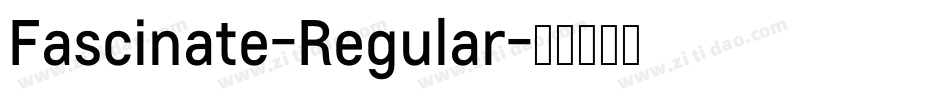Fascinate-Regular字体转换