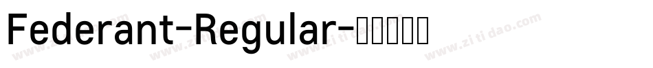 Federant-Regular字体转换