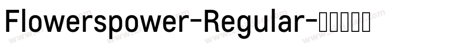 Flowerspower-Regular字体转换
