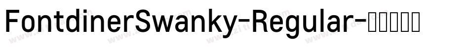 FontdinerSwanky-Regular字体转换