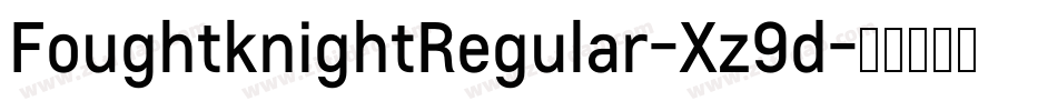 FoughtknightRegular-Xz9d字体转换