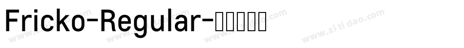 Fricko-Regular字体转换