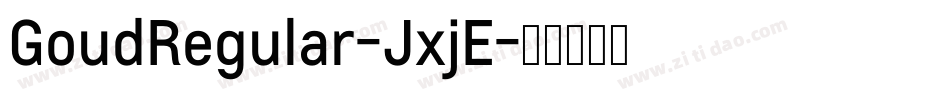 GoudRegular-JxjE字体转换