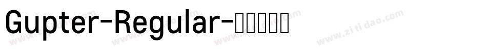 Gupter-Regular字体转换