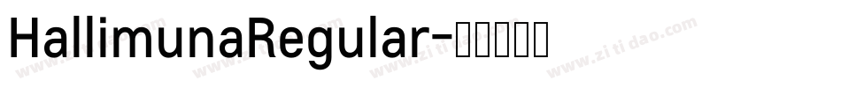 HallimunaRegular字体转换