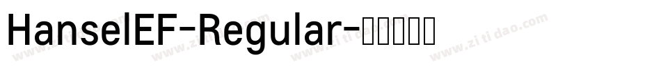 HanselEF-Regular字体转换